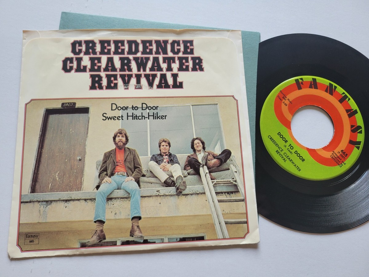CREEDENCE CLEARWATER REVIVAL - Sweet Hitch-Hiker / Door To Door