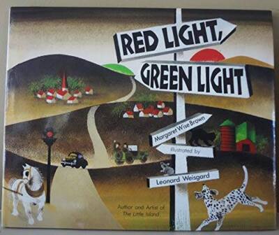 Red light, green light - Hardcover By Brown, Margaret Wise - VERY GOOD