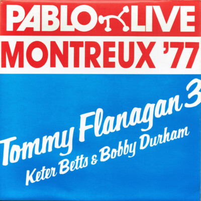 Tommy Flanagan Trio, Keter Betts & Bobby Durham - Montreux '77 (LP, Album)