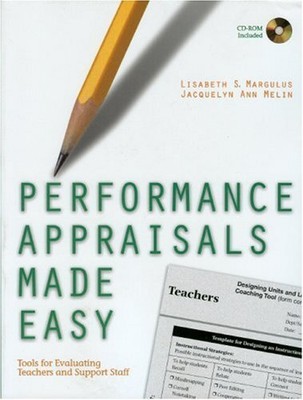 PERFORMANCE APPRAISALS MADE EASY: TOOLS FOR EVALUATING By Lisabeth S. Margulus