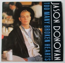 Jason Donovan - 7"- Too Many Broken Hearts - France 1989 - PWL 32 - P/S - EX/EX