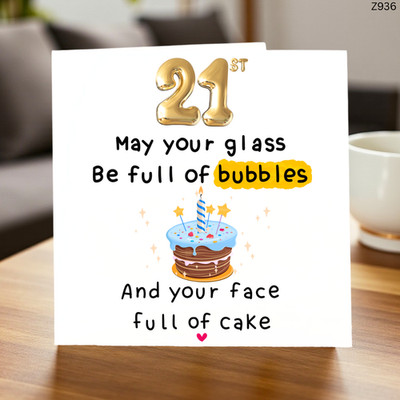 Karte zum 21. Geburtstag - Glas sei voller Blasen Geburtstagskarte