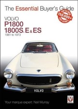 Volvo P1800/1800s, E & Es  1961 to 1973 by Neil Murray (Paperback Book)