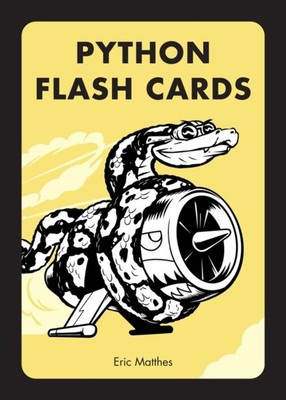 Python Flash Cards Eric Matthes Cards No Starch PressUS Computer 