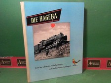 Hageba - planowana, betonowana, fotografowana i śpiewana. Grosshan, Helmut: