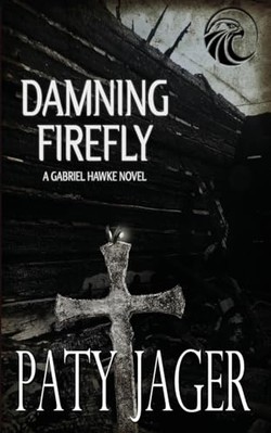 Damning Firefly -  NEW Paty Jager 2023