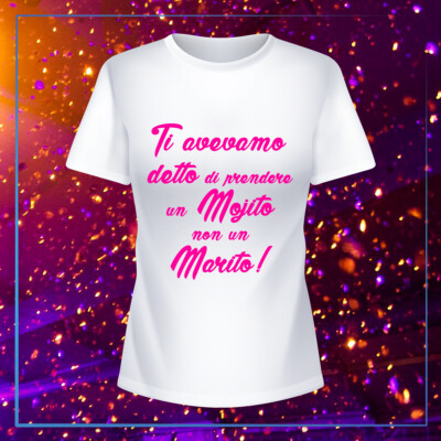 T-SHIRT MAGLIETTA ADDIO AL NUBILATO TI AVEVAMO DETTO DI PRENDERE
