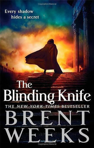 The Blinding Knife: Book 2 of Lightbringer-Brent Weeks, 9781841499086