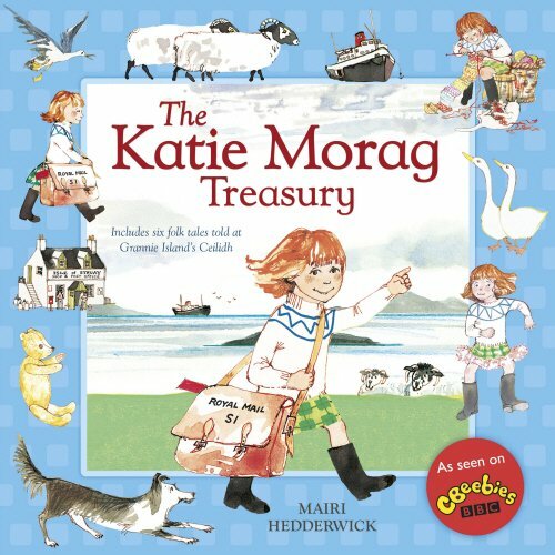 The Katie Morag Treasury-Mairi Hedderwick