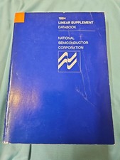 National Semiconductor Linear Supplement Handbook - Vintage Paperback 1984 USA