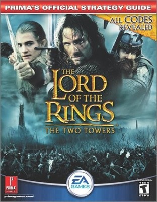 THE LORD OF THE RINGS: THE TWO TOWERS (PRIMA'S OFFICIAL By Prima Games BRAND NEW
