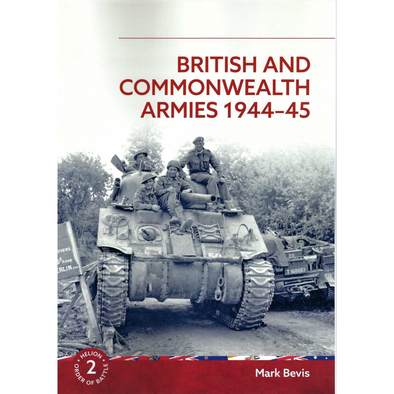 Order of Battle 2: British and Commonwealth Armies 1944-45