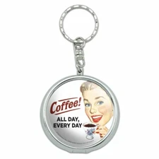 Coffee All Day Every Day Funny Humor Portable Travel Ashtray Keychain