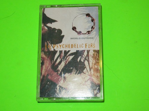 PSYCHEDELIC FURS WORLD OUTSIDE CASSETTE TAPE