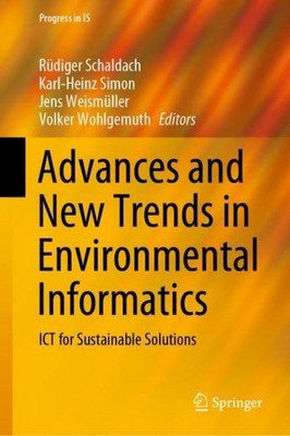 Advances and New Trends in Environmental Informatics Rüdiger Schaldach