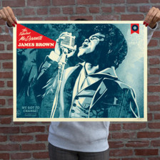 Shepard Fairey (OBEY) - James Brown We Got To Change - Edition of 550 - 2024