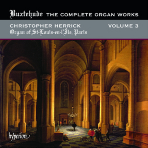 Dieterich Buxtehude Buxtehude: The Complete Organ Works - Volume 3 (CD) Album