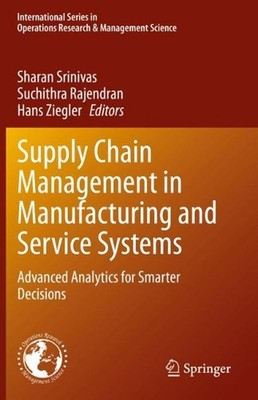 Supply Chain Management in Fertigungs- und Service-Systemen: Advanced Analytics