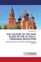 Natalia Koch | THE Culture OF THE East Slavs OF THE XI-XVII S. Language...