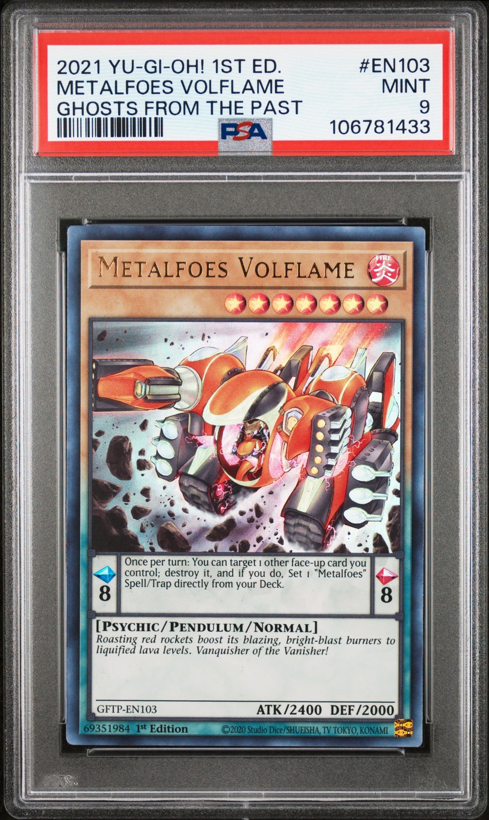2021 YU-GI-OH! GHOSTS FROM THE PAST 1ST EDITION #EN103 METALFOES VOLFLAME PSA 9