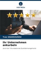 Yves Gnansounou | Ihr Unternehmen Ankurbeln | Taschenbuch | Deutsch (2024)