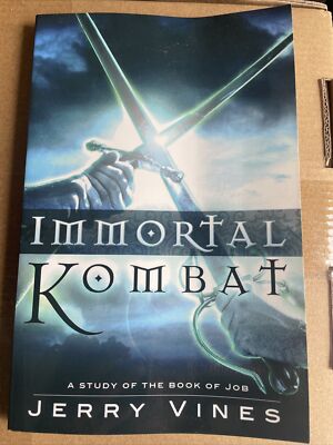 Immortal Kombat A Study Of The Book Of Job By Jerry Vines 2007 Paperback