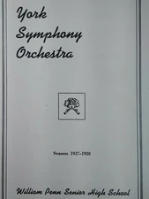 York Pennsylvania Symphony Orchestra Program Vtg 1937 William Penn High Rare HTF