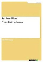 Gerd Rainer Meiners | Private Equity In Germany | Taschenbuch | Englisch (2008)