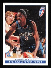 2005 Rittenhouse WNBA #86 Delisha Milton-Jones  Basketball MYSTICS NM-MT