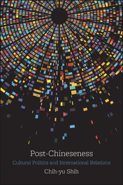 Post-chineseness