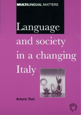 Arturo Tosi Language and Society in a Changing Italy (Paperback) (UK IMPORT)
