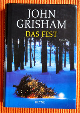 Das Fest - John Grisham *** gut,  Gebunden