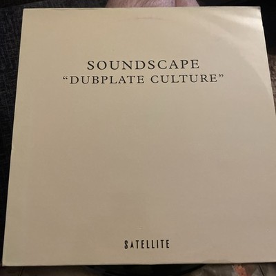 Soundscape Dubplate Culture Test Pressing 1997 Satellite EX Soundscape Vinyl 12 