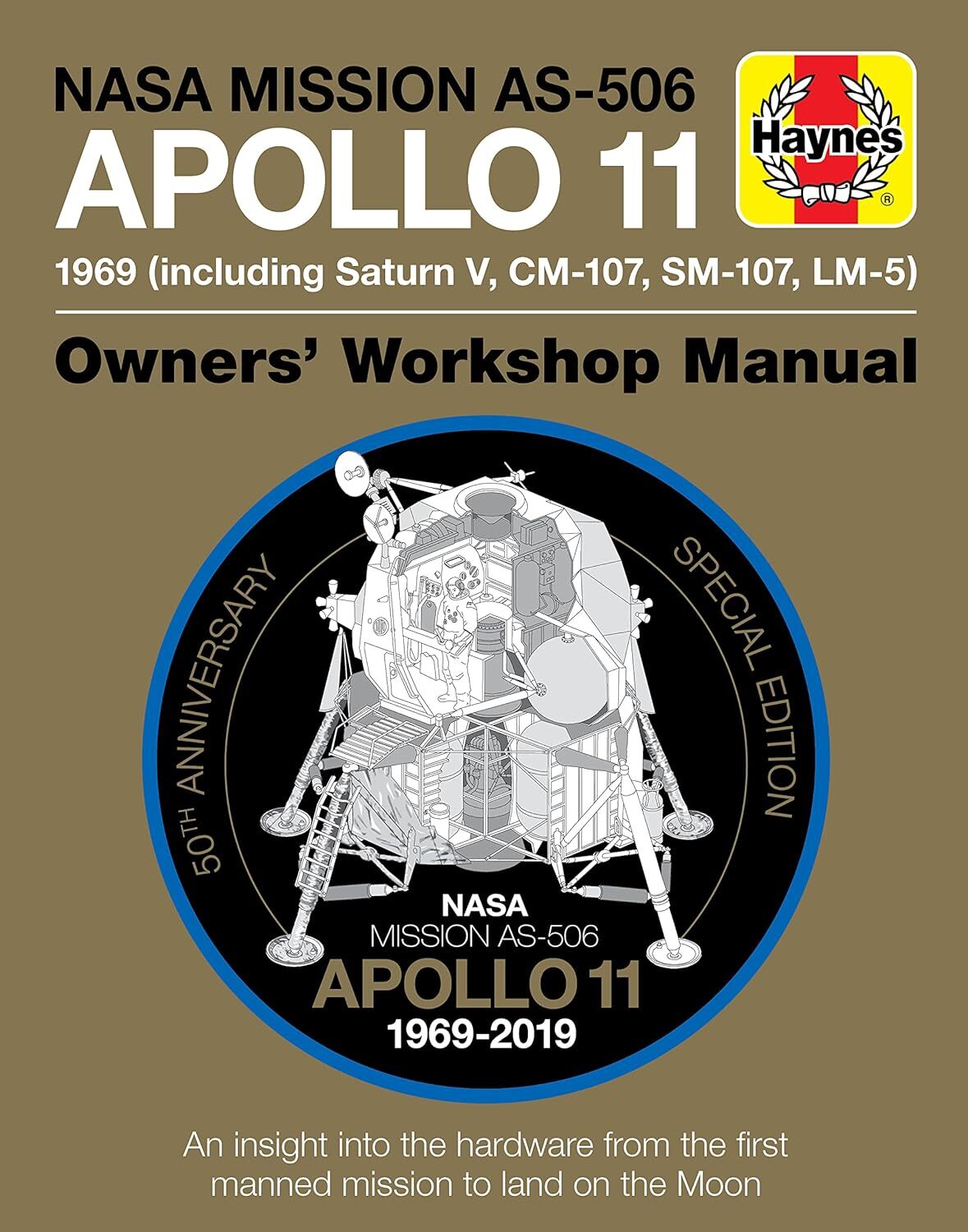 9781785215926 Nasa Mission As-506 Apollo 11 Owners' Workshop Man...d on the moon