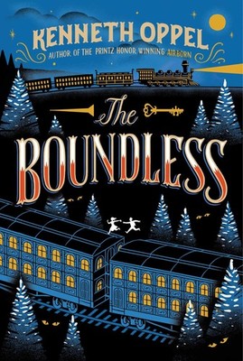 The Boundless - paperback Oppel, Kenneth|Tierney, Jim
