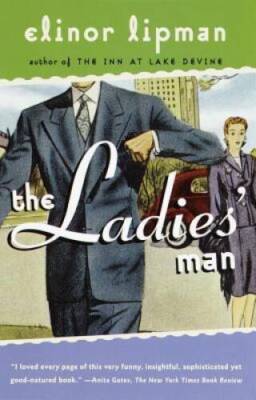 The Ladies' Man - Paperback By Lipman, Elinor - GOOD