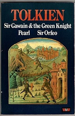 Sir Gawain and the Green Knight, Pearl and Sir Or by J. R. R. Tolkien 0048210390