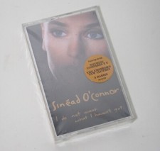 Sinead O  Connor I Do Not Want What I Havent Got Cassette SEALED w/ Hype Sticker
