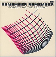 Remember Remember - Forgetting The Present - Cd - G3Z