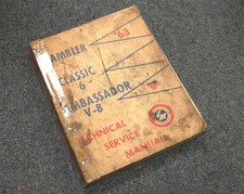 1963 Amc Rambler Classic 6 Ambassador V-8 Technical Service Manual