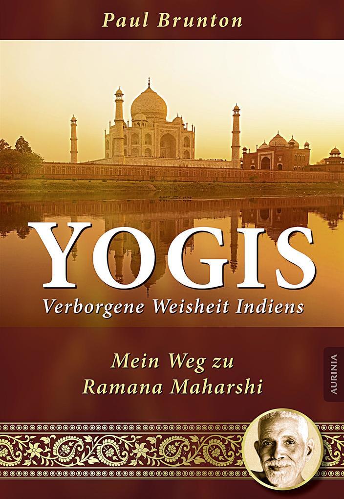 Thumbnail - Yogis - Verborgene Weisheit Indiens | Paul Brunton | 2022 | Deutsch
