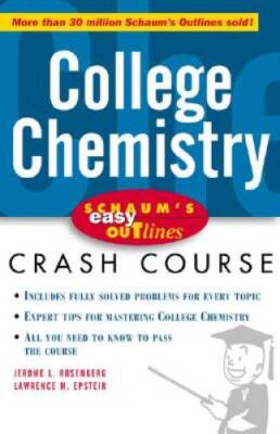 Schaums Easy Outlines: College Chemistry (Schaums Easy Outlines) - GOOD