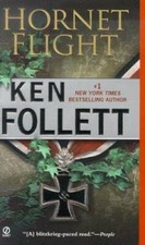 Hornet Flight - Mass Market Paperback By Follett, Ken - GOOD