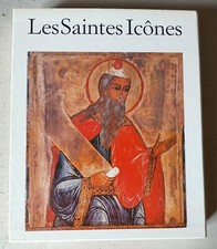 LES SAINTES ICONES - Une nouvelle interprétation - Ephrem Yon