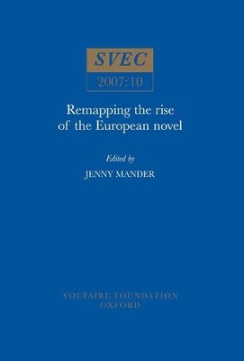 Jenny Mander Remapping the Rise of the European Novel (Paperback) (UK IMPORT)