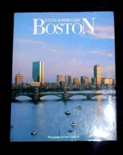 Extraordinary Boston by Steve Dunwell (1986, Hardcover)