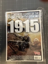 AN ILLUSTRATED HISTORY OF THE SECOND YEAR OF THE GREAT WAR 
