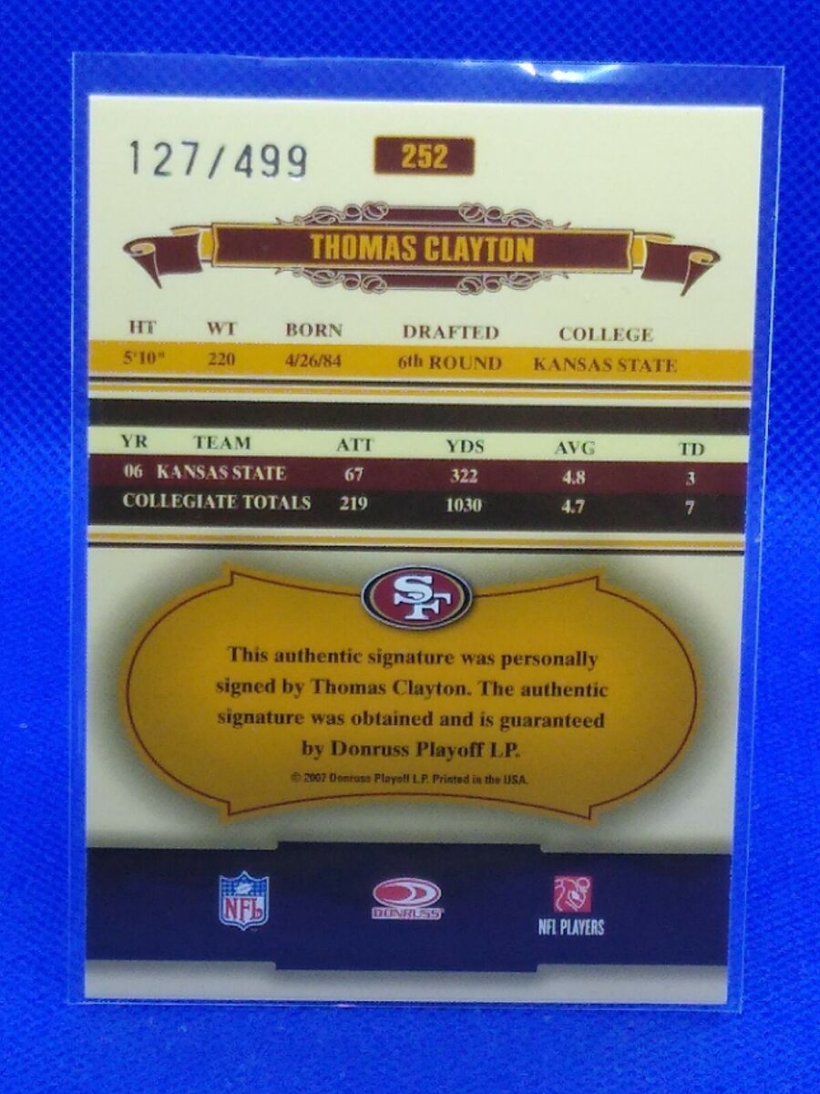 2007 Donruss Classics 127/499 Thomas Clayton #252 Rookie 2007 Donruss Classics 127/499 Thomas Clayton #252 Rookie