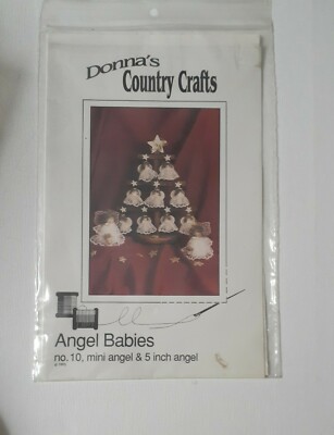 Angel Babies Patterns #10  by: Donna's Country Crafts 5'' & mini Angel -New- 1993