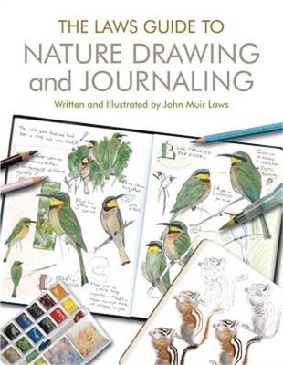 The Laws Guide to Nature Drawing and Journaling (Paperback or Softback)